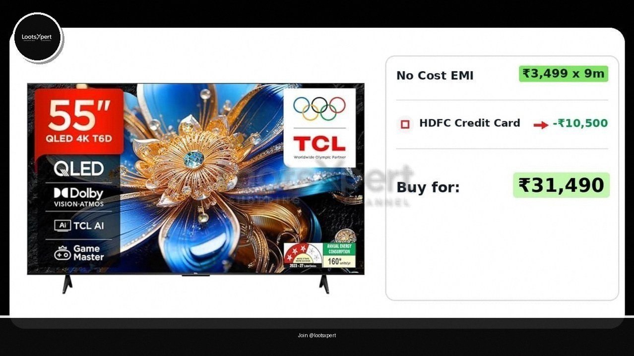 Big TV Sale! TCL 55" 4K Ultra HD Smart QLED Google TV for ₹31,490
